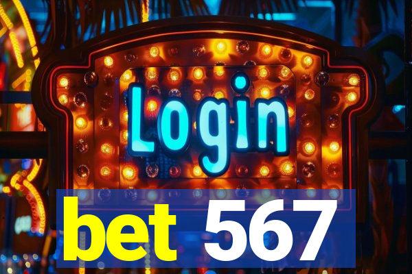 bet 567